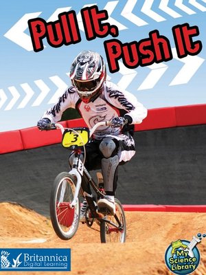 cover image of Pull It, Push It